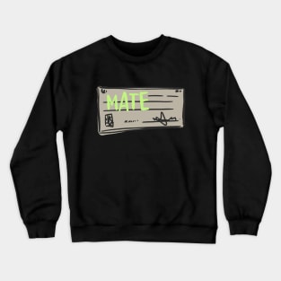 CHECKMATE Crewneck Sweatshirt